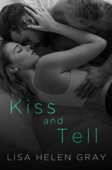 Kiss and Tell