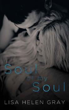 Soul of my Soul (Take a Chance Book 1)
