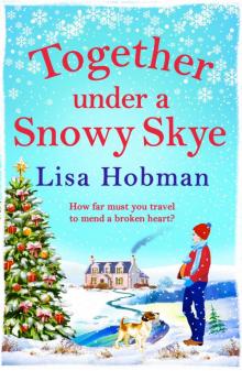 Together Under a Snowy Skye Together Under a Snowy Skye