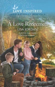 A Love Redeemed A Love Redeemed