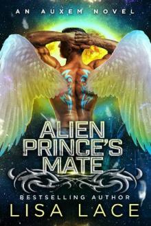Alien Prince's Mate: An Auxem Novel