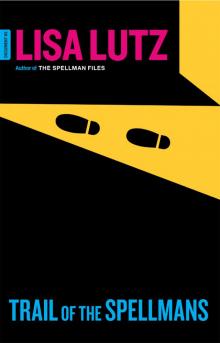 Trail of the Spellmans: Document #5