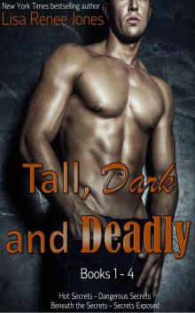 Tall, Dark and Deadly Books 1 - 4 Tall, Dark and Deadly Books 1 - 4