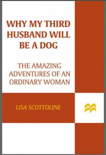 Why My Third Husband Will Be a Dog