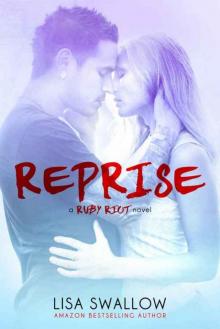 Reprise (Ruby Riot #3) Reprise (Ruby Riot #3)
