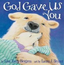 God Gave Us You God Gave Us You