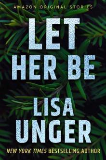 Let Her Be (Hush collection) Let Her Be (Hush collection)