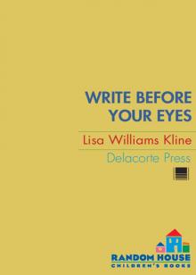 Write Before Your Eyes