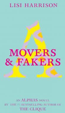 Movers and Fakers Movers and Fakers