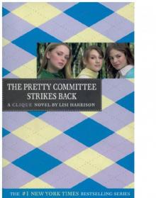 The Pretty Committee Strikes Back