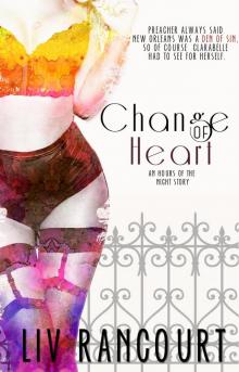 Change of Heart Change of Heart