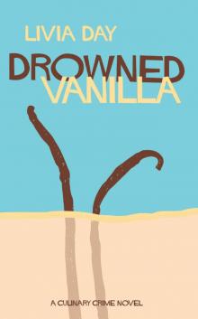 Drowned Vanilla (Cafe La Femme Book 2)