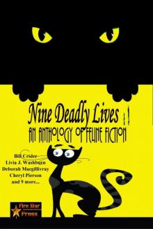 Nine Deadly Lives Nine Deadly Lives