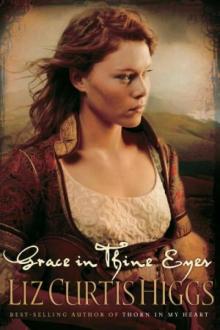 Grace in Thine Eyes Grace in Thine Eyes