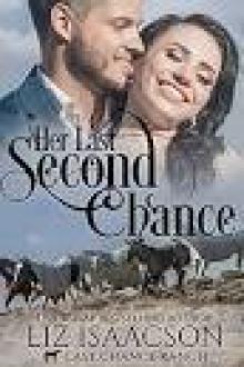 Her Last Second Chance Her Last Second Chance