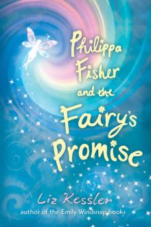 Philippa Fisher and the Fairy's Promise Philippa Fisher and the Fairy's Promise
