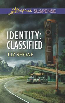 Identity: Classified Identity: Classified