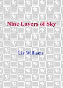 Nine Layers of Sky