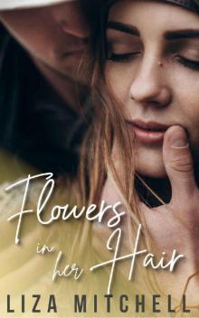 Flowers in Her Hair (Deep Desires) Flowers in Her Hair (Deep Desires)