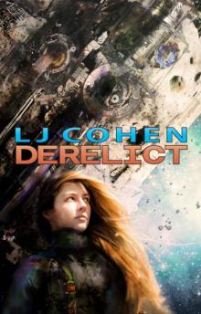 Derelict: Halcyone Space, Book 1 Derelict: Halcyone Space, Book 1