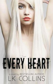 Every Heart (Every Soul #2) Every Heart (Every Soul #2)