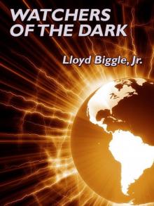 Watchers of the Dark Watchers of the Dark