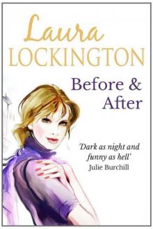 Before and After Before and After