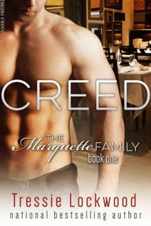 Creed (The Marquette Family Book One) Creed (The Marquette Family Book One)