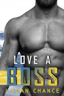 Love A Boss (Boss Duet Book Two) Love A Boss (Boss Duet Book Two)