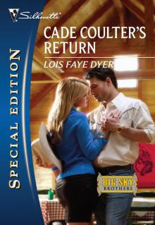 Cade Coulter's Return Cade Coulter's Return