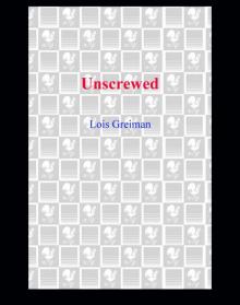 Unscrewed Unscrewed