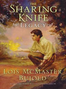 The Sharing Knife 2 - Legacy The Sharing Knife 2 - Legacy