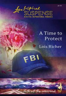 A Time to Protect A Time to Protect