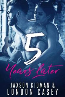 5 Years Later_a second chance romance novel