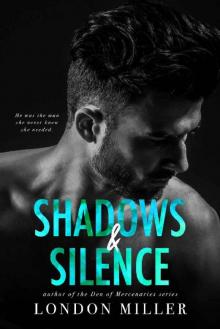 Shadows & Silence: A Wild Bunch Novel