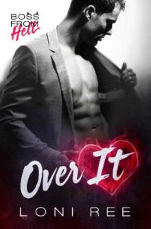 Over It