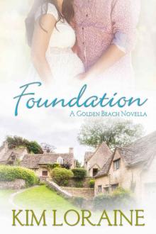 Foundation (A Golden Beach Novella)