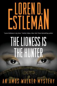 The Lioness Is the Hunter The Lioness Is the Hunter