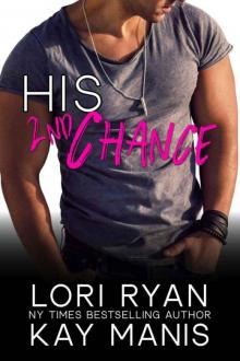His 2nd Chance (The Sumner Brothers Book 6) His 2nd Chance (The Sumner Brothers Book 6)