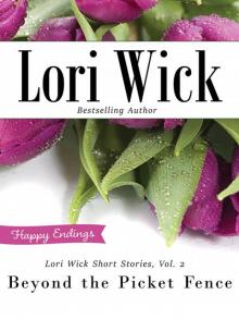 Lori Wick Short Stories, Vol. 2 Lori Wick Short Stories, Vol. 2