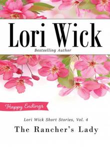 Lori Wick Short Stories, Vol. 4 Lori Wick Short Stories, Vol. 4