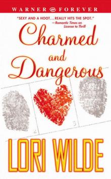 Charmed and Dangerous