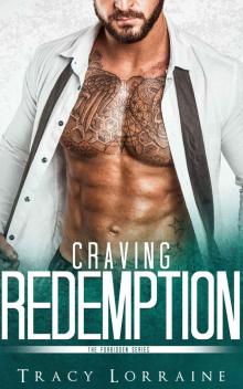 Craving Redemption: Forbidden Series #4 Craving Redemption: Forbidden Series #4