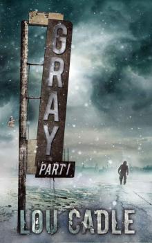 Gray (Book 1) Gray (Book 1)