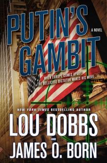 Putin's Gambit Putin's Gambit