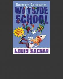 Sideways Arithmetic From Wayside School