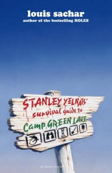 Stanley Yelnats' Survival Guide to Camp Greenlake Stanley Yelnats' Survival Guide to Camp Greenlake