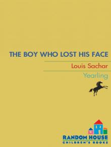 The Boy Who Lost His Face The Boy Who Lost His Face