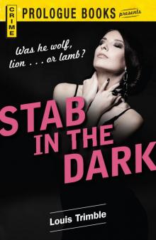 Stab in the Dark Stab in the Dark