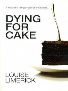 Dying for Cake